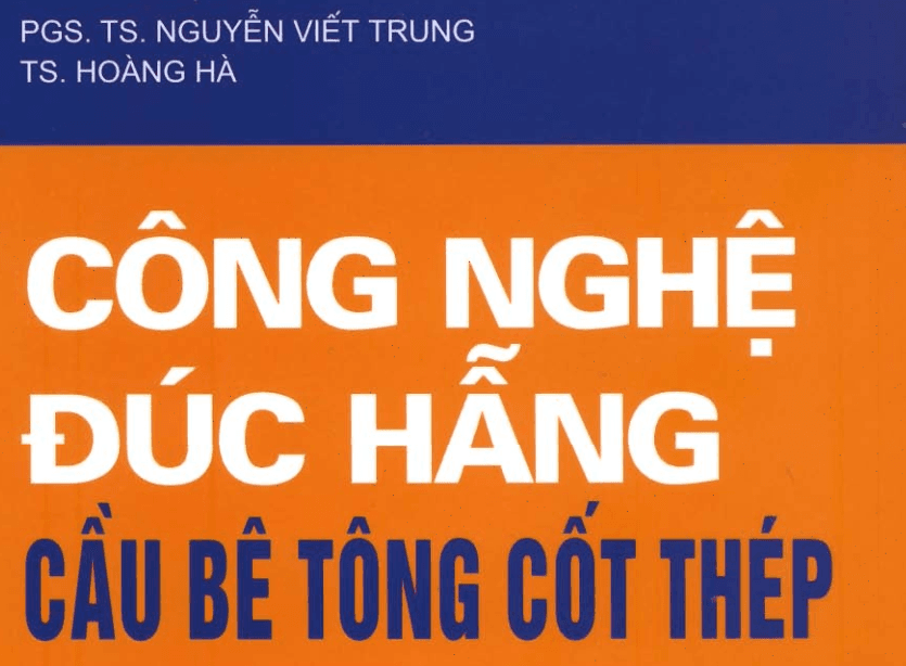 Thi Công Cầu Bê Tông Cốt Thép Bằng Công Nghệ Đúc Hẫng: Thiết Bị và Kỹ Thuật
