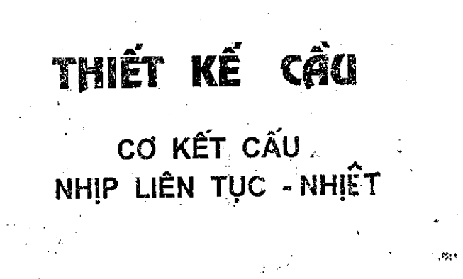 Quy Trình Tính Toán Thiết Kế Cầu Nhịp Liên Tục - Nhiệt